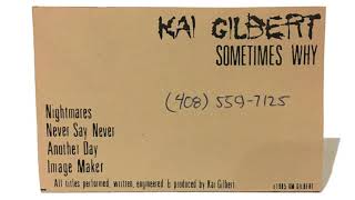 Kevin Gilbert Sometimes Why  Album