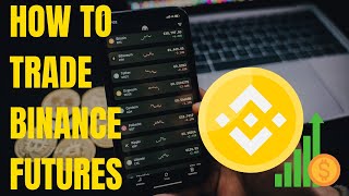 How To Trade Binance Futures (Quick Tutorial)