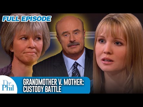 Grandmother V. Mother: Custody Battle | FULL EPISODE | Dr. Phil