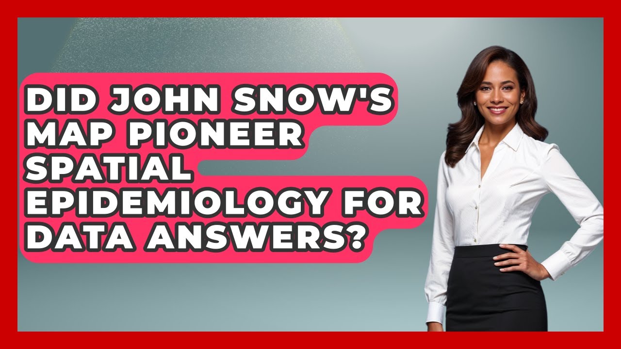 Did John Snow's Map Pioneer Spatial Epidemiology For Data Answers? - Demographic Data Answers