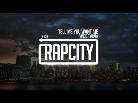 riverdale Vince Ryouta - Tell Me You Want Me (Prod. By $OUDIERE)