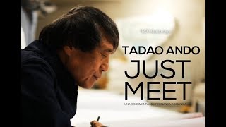 Just Meet |  Un documental sobre Tadao Ando | Trailer | MANTARRAYA