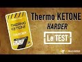 Thermo ketone harder  test  avis du fat burner de harder par ariel et jean de allmusculation