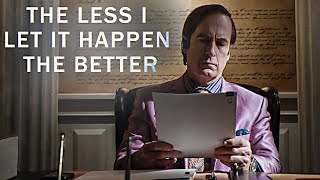 Better Call Saul | The Less I Let It Happen The Better