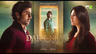 Dar e Nijaat Episode 5 15 August 2026 Sheheryar Munawar Dur e fishan ARY Digital