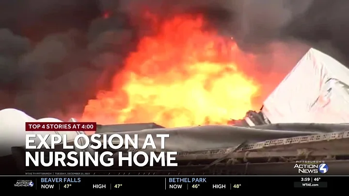 Explosion, fire at a Pennsylvania nursing home; Multiple people reportedly trapped