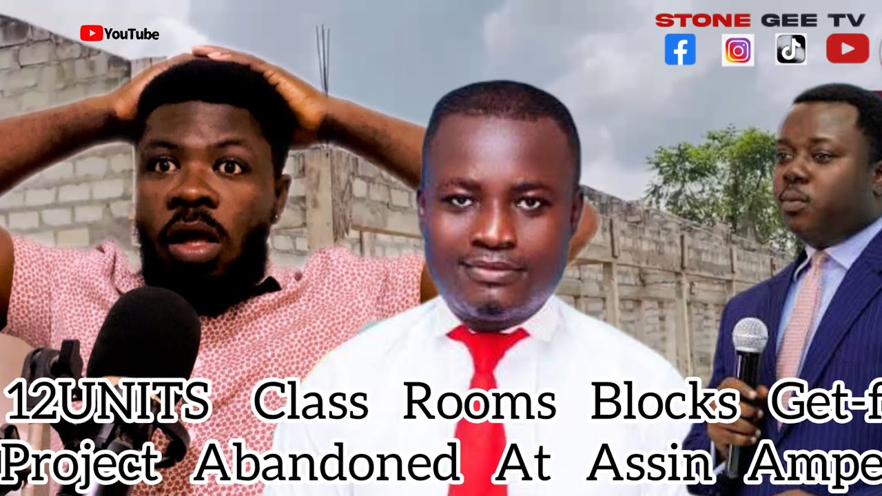DCE ASSIN SOUTH VISITED THE ABANDONED 12UNITES CLASS ROOM BLOCK GET-FUND PROJECT AT ASSIN AMPENKRO 