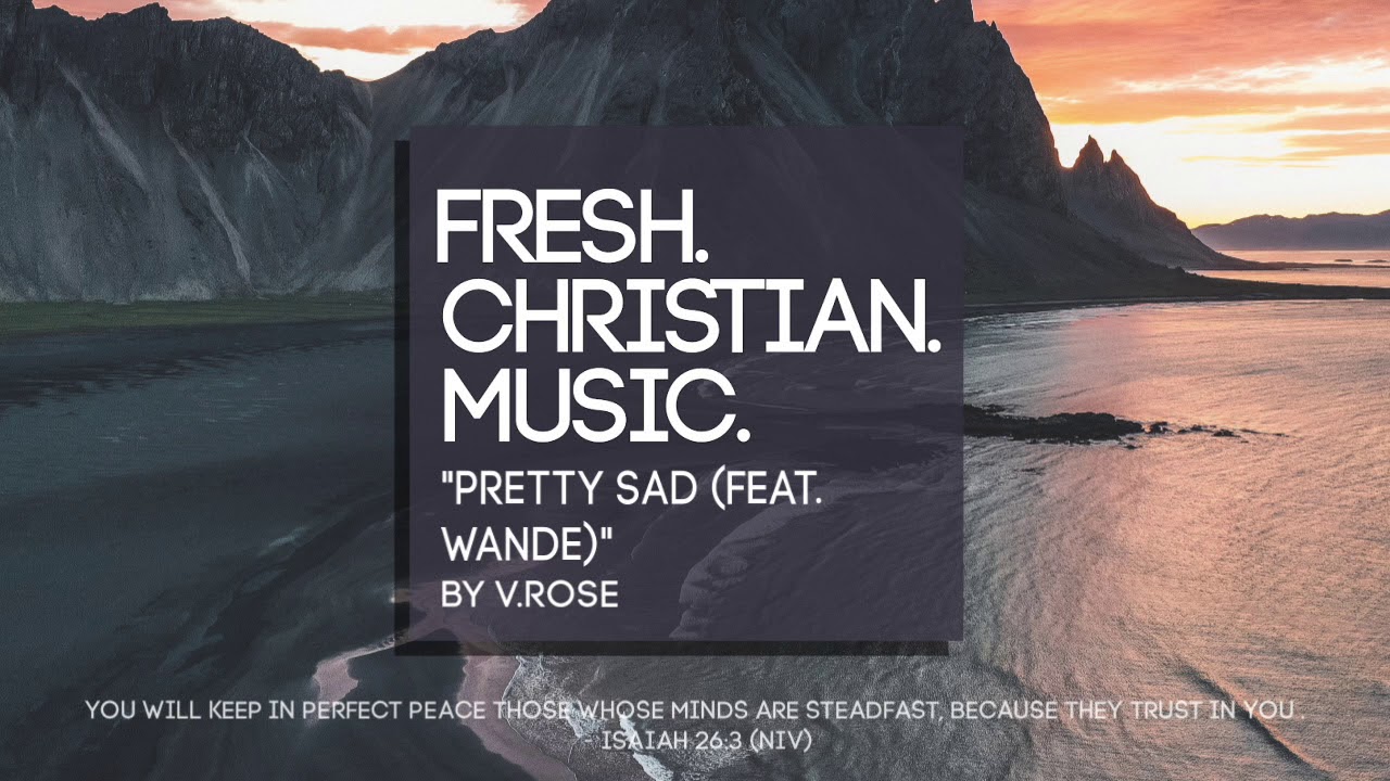 "Pretty Sad (feat. Wande)" by V.Rose