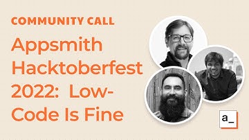 Appsmith Hacktoberfest 2022: Come On In, The Low-Code Is Fine