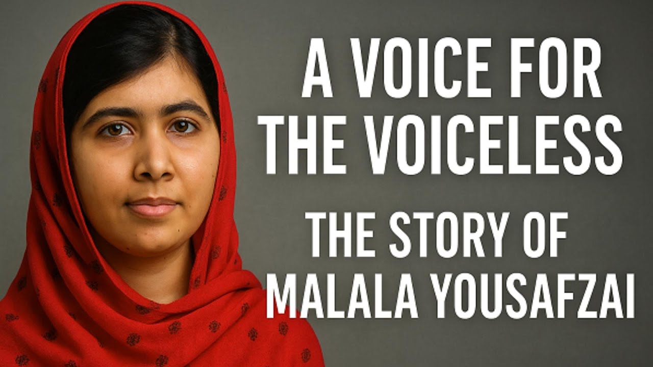 A Voice for the Voiceless – The Story of Malala Yousafzai - YouTube