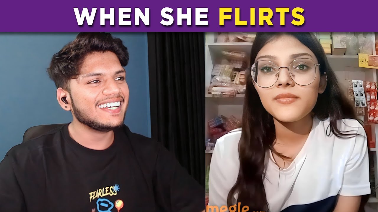 When She Starts FLIRT with Me