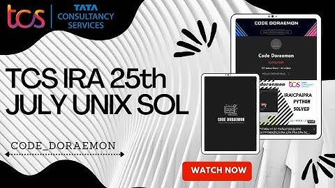 FULLY EXPLAINED |TCS IRA PYTHON 25TH JULY SOL|TCS PRA PYTHON|TCS CPA|TCS OPA|TCS PYTHON|CPA SBQ ​