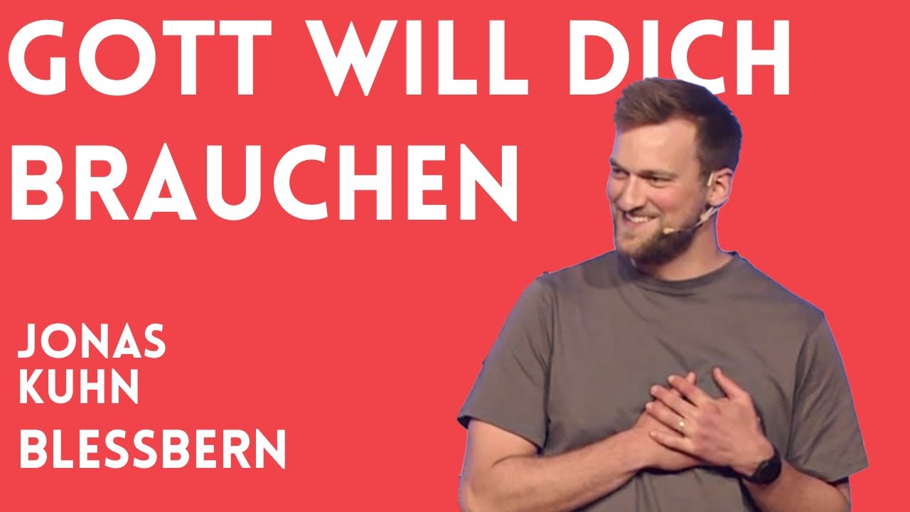 BlessBern April 2025 “Gott will dich brauchen” - Jonas Kuhn
