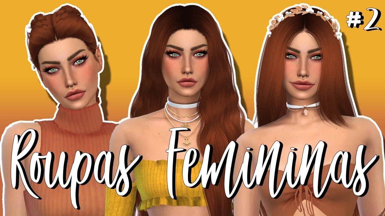 AS MELHORES ROUPAS FEMININAS #2 || The Sims 4