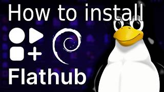 How to install and use Flathub/Flatpak!