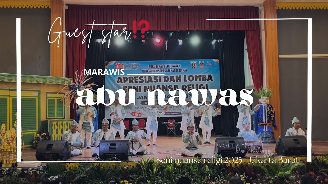 Guest Star ⁉️ Marawis Abu Nawas Ft Bang Iman - Festival Seni Nuansa Religi ( Jakarta Barat 2025 )