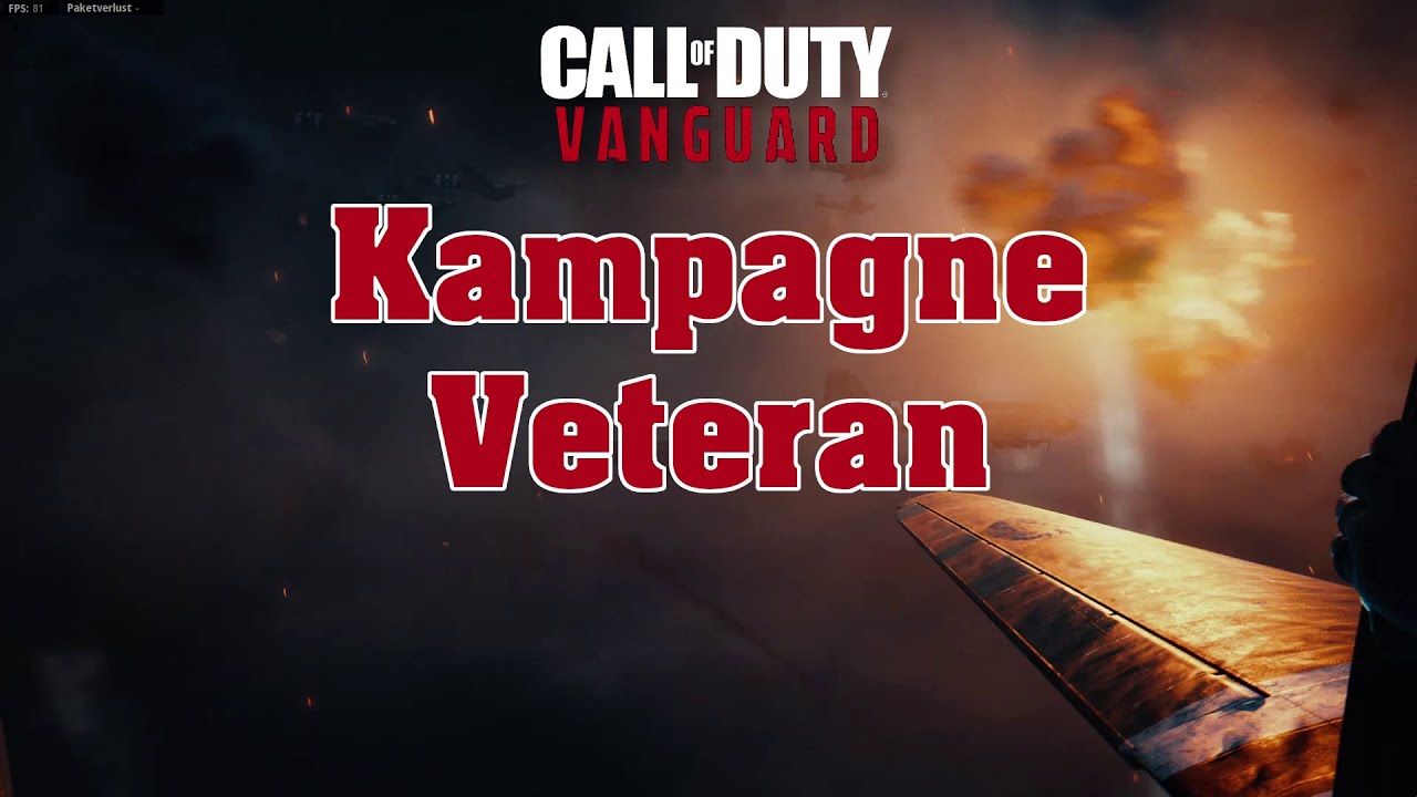 Call Of Duty Vanguard Kampagne Dauer Call of Duty Vanguard - Let´s Play - Kampagne Veteran - PC Deutsch #04