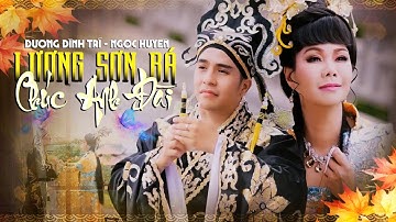 Dang Dở (tức Lương Sơn Bá-Chúc Anh Đài) | Ngọc Huyền - Dương Đình Trí