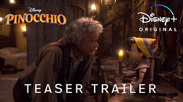 Pinocchio | Teaser Trailer | Disney+