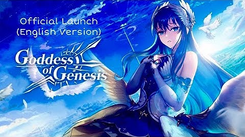 GODDESS OF GENESIS - iOS - (Official SEA launch) - First Gameplay - Full Tutorial - iPhone11 Pro Max