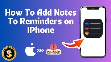 How To Add Notes To Reminders On iphone (Step By Step)