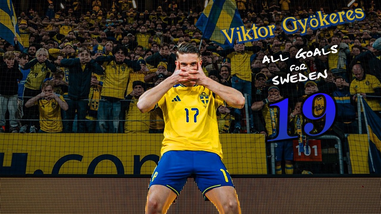 Viktor Gyökeres - All 19 Goals for Sweden | Dragged the team to the World  Cup