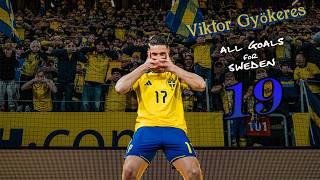 Viktor Gyökeres - All 19 Goals For Sweden Dragged The Team To The World Cup
