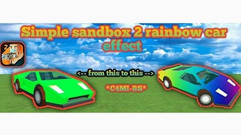 Simple sandbox 2 | how to make Rainbow car green screen effect | Kinemaster tutorial