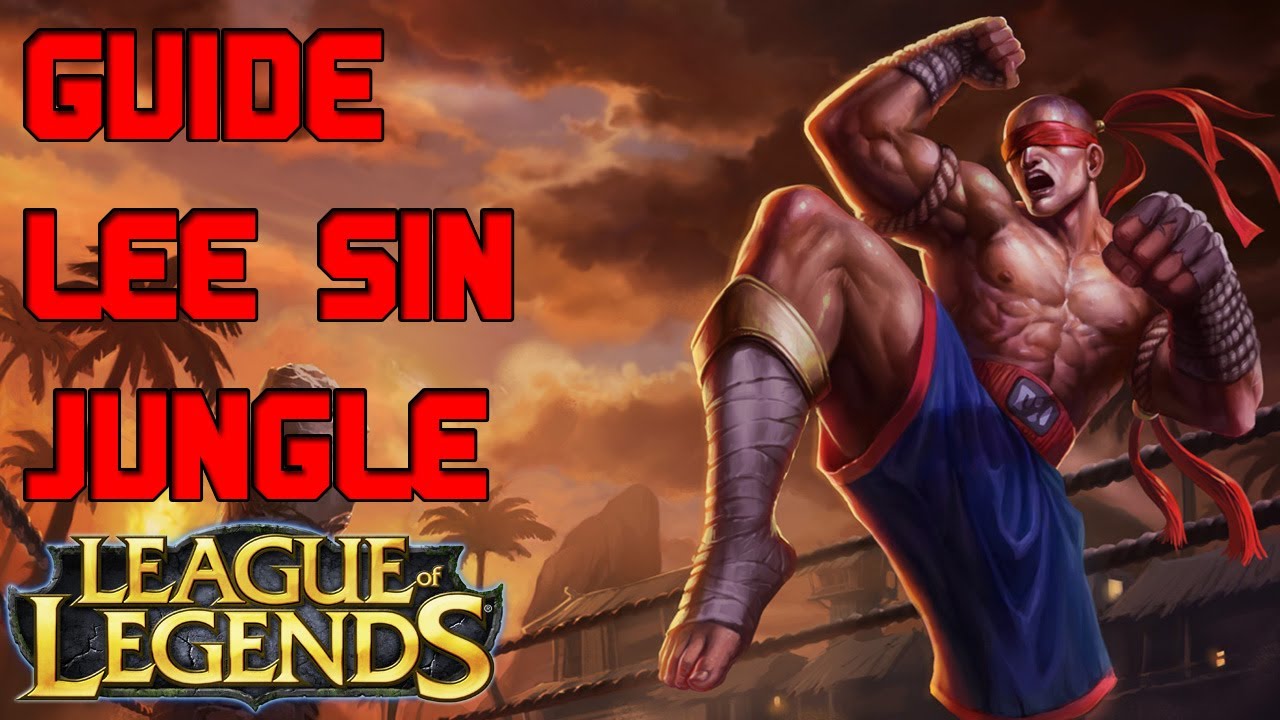 League Of Legends Guide Lee Sin Jungle, en mode full tank. [FR] YouTube