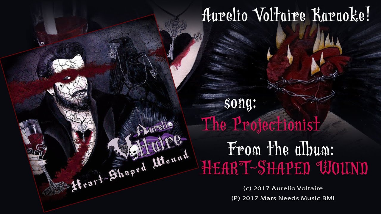 The Projectionist - Aurelio Voltaire Karaoke (ENGLISH)