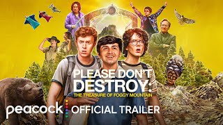 Please Don't Destroy: The Treasure of Foggy Mountain |  Trailer