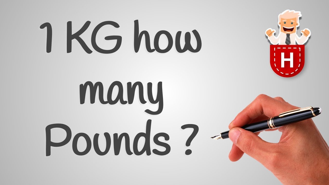 1 KG how many Pounds - YouTube