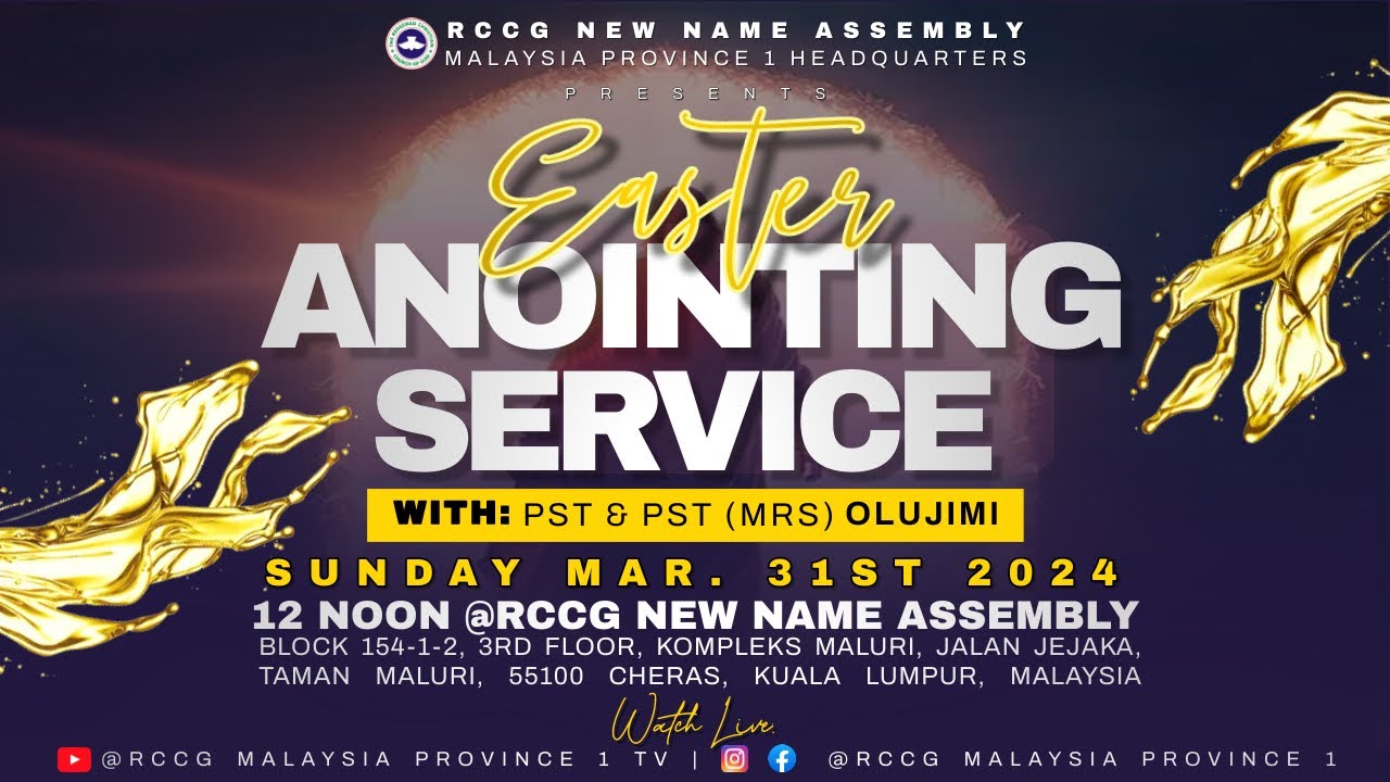2024 Easter Sunday Anointing Service on RCCG Malaysia Province 1 TV ...