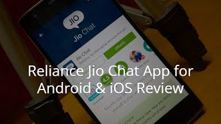 Reliance Jio Chat App for Android & iOS Review screenshot 5