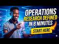 Operations Research Defined