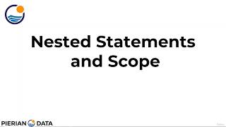 56. Nested Statements and Scope