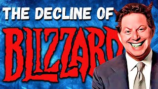 The Decline of Activision Blizzard..