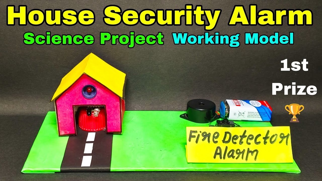 How to make house security alarm science project working model | House ...