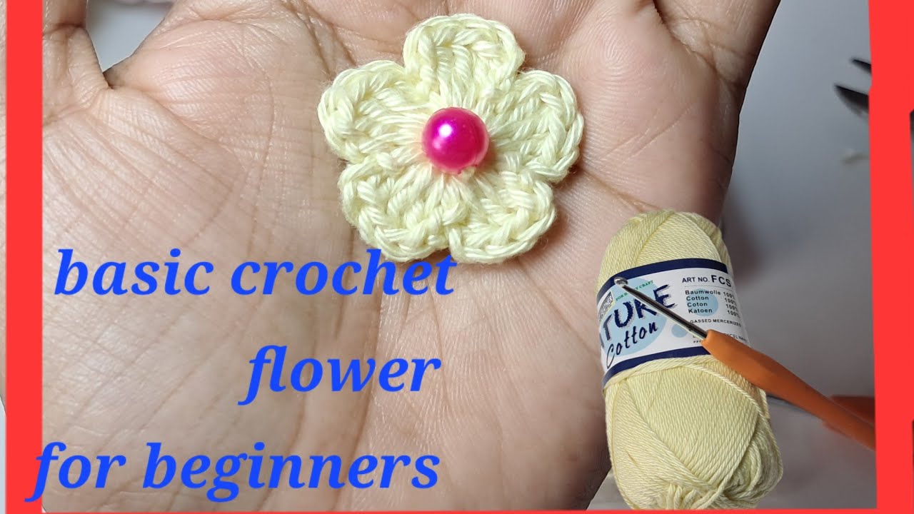 how to crochet basic flower : for beginners tutorial