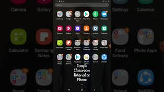 Google Classroom Tutorial using Phone/Tablet