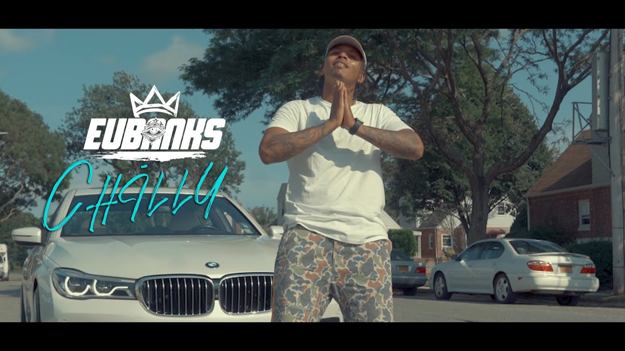 Watch EUBANKS - CHILLY on YouTube Watch EUBANKS - CHILLY on YouTube