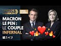 MACRON - LE PEN : LE COUPLE INFERNAL | LAFARGE, LAISSE BÉTON