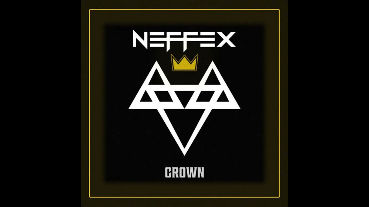 NEFFEX - CROWN (speed up)