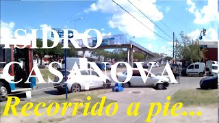 ISIDRO CASANOVA BUENOS AIRES ARGENTINA RECORRIDO A PIE WALKING TOUR