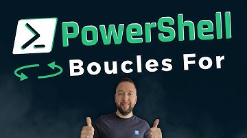 PowerShell - Apprenez à maîtriser les boucles For