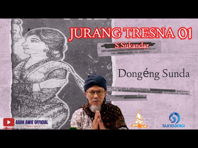 Jurang Tresna - Dongéng pasosoré séri ka 01 class=