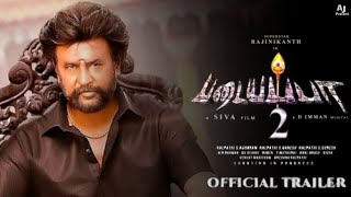 Padayappa 2 Official Trailer | Superstar Rajinikanth | AR Rahman | Siva