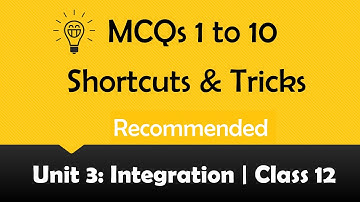 MCQs 1 to 10, Unit 3 Integration 2nd Year Mathematics, Inter Part 2, Ch 3 Multiple Choice Questions