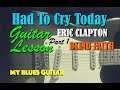 HAD TO CRY TODAY Guitar Lesson Part One ERIC CLAPTON Blind Faith STEVE WINWOOD mp3