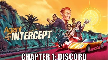 Agent Intercept Full Gameplay Part 1 - Chapter 1: Discord (No Commentary)